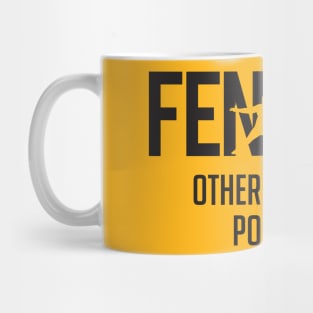 Fencing other sports are pointless (black) Mug